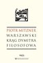 Warszawski krąg Dymitra Fiłosofowa