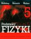 Podstawy fizyki Tom 5