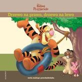 Drzewo na prawo drzewo na lewo Seria małego przedszkolaka