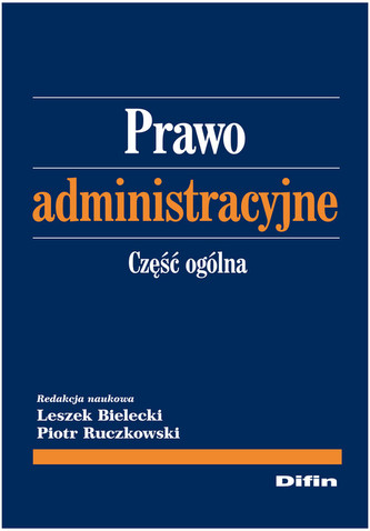 Prawo administracyjne Część ogólna