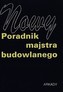 Nowy poradnik majstra budowlanego