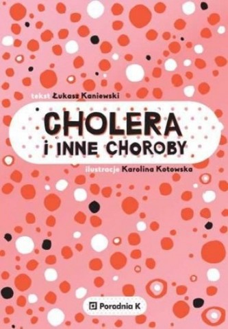 Cholera i inne choroby
