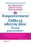 Empowerment Odkryj ukrytą moc Twoich pracowników!