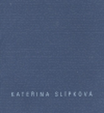 Kateřina Slípková - Repetice