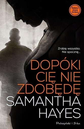 Dopóki cię nie zdobędę