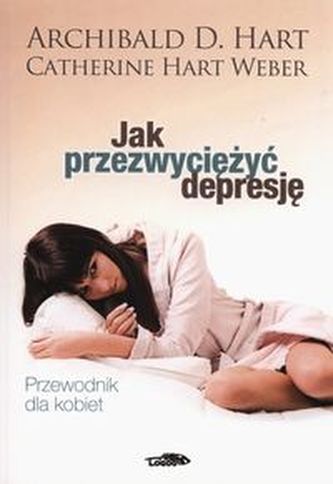 Jak przezwyciężyć depresję