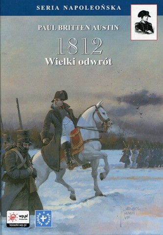 1812 Tom 3 Wielki odwrót
