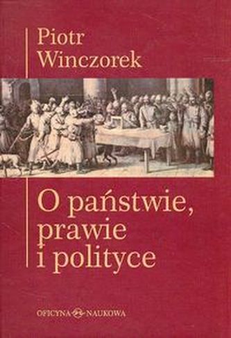 O państwie prawie i polityce