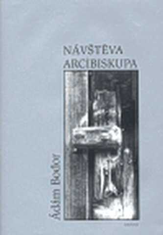 Návštěva arcibiskupa