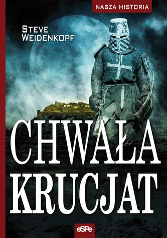 Chwała krucjat Chwała krucjat