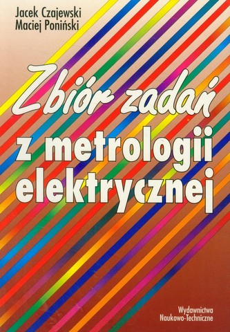 Zbiór zadań z metrologii elektrycznej