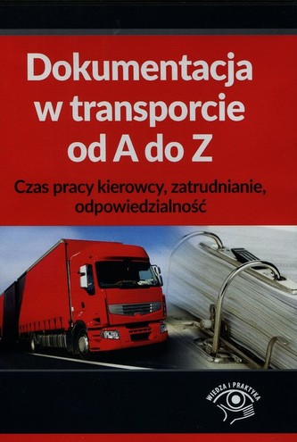 Dokumentacja w transporcie od A do Z