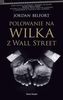 Polowanie na Wilka z Wall Street