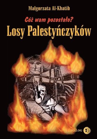 Cóż wam pozostało?