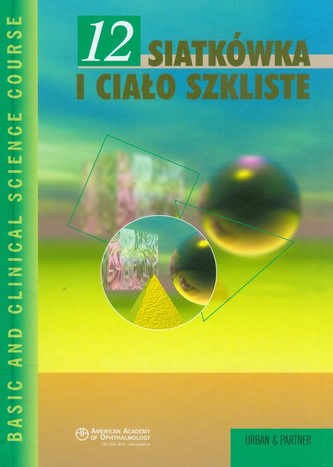 Siatkówka i ciało szkliste Tom 12