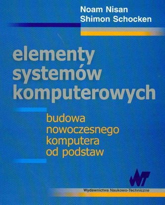Elementy systemów komputerowych Elementy systemów komputerowych