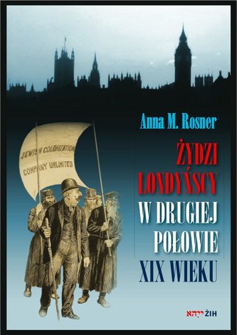 Żydzi londyńscy w drugiej połowie XIX wieku Żydzi londyńscy w drugiej połowie XIX wieku