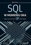 SQL w mgnieniu oka Opanuj język zapytań w 10 minut dziennie.