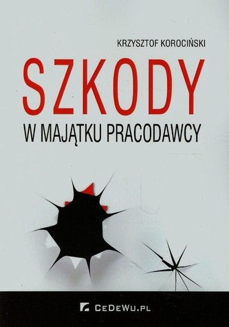 Szkody w majątku pracodawcy