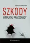 Szkody w majątku pracodawcy