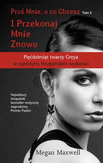 Proś Mnie o co Chcesz Tom 5 I Przekonaj Mnie Znowu