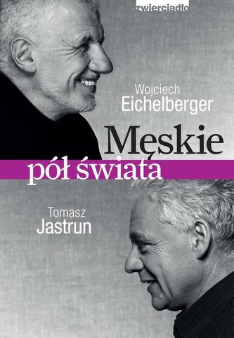 Męskie pół świata