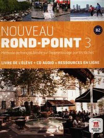 Nouveau Rond-Point 3 B2 Podręcznik z płytą CD Nouveau Rond-Point 3 B2 Podręcznik z płytą CD