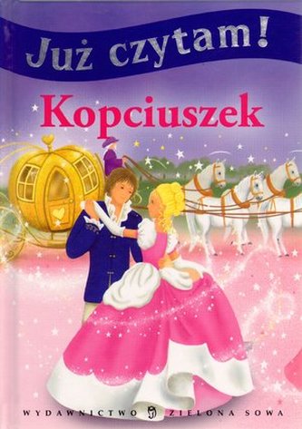Już czytam! Kopciuszek