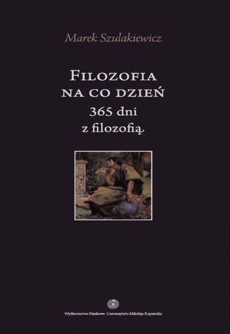 Filozofia na co dzień 365 dni z filozofią
