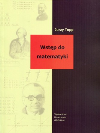 Wstęp do matematyki Wstęp do matematyki