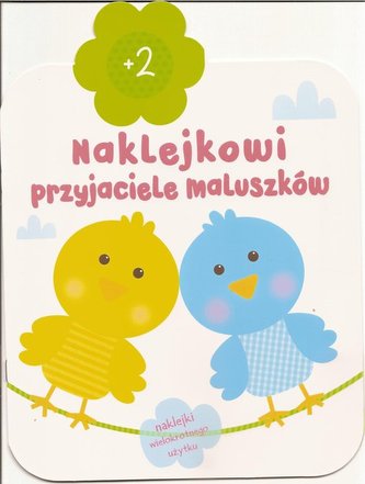 Naklejkowi przyjeciele maluszków +2 - Ptaszki