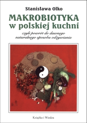 Makrobiotyka w polskiej kuchni