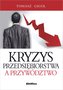 Kryzys przedsiębiorstwa a przywództwo