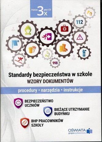 Standardy bezpieczeństwa w szkole Wzory dokumentów
