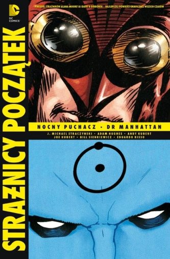 Strażnicy-Początek Nocny Puchacz Dr. Manhattan Część 3