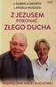 Z Jezusem pokonać złego ducha