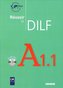 Réussir le Dilf A1.1 Livre + CD