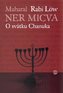 Ner micva. O svátku Chanuka