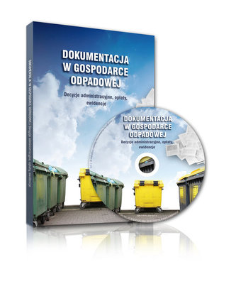 Dokumentacja w gospodarce odpadowej