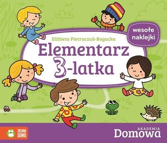 Elementarz 3-latka. Domowa akademia Elementarz 3-latka. Domowa akademia
