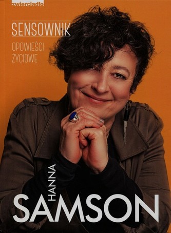 Sensownik. Opowieści życiowe