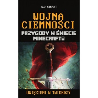 Wojna ciemności. Przygody w świecie Minecrafta