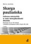 Skarga pauliańska Ochrona wierzyciela w razie niewypłacalności dłużnika