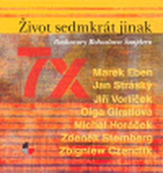Život sedmkrát jinak