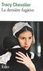 La derniere fugitive
