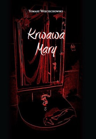 Krwawa Mary