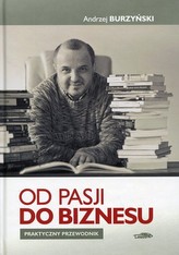 Od pasji do biznesu