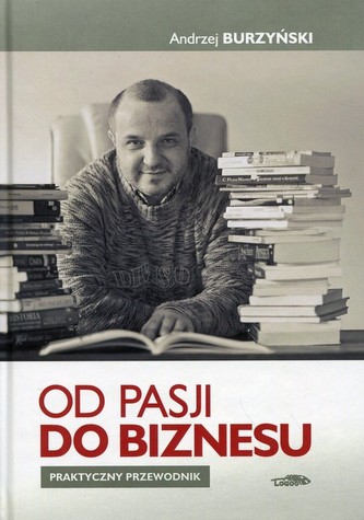 Od pasji do biznesu