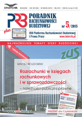 Poradnik Rachunkowości Budżetowej Nr 5/2015 Rozrachunki w księgach rachunkowych i w sprawozdawczości -należności  publicznoprawn