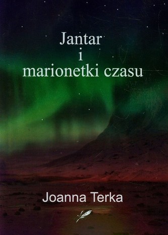 Jantar i marionetki czasu